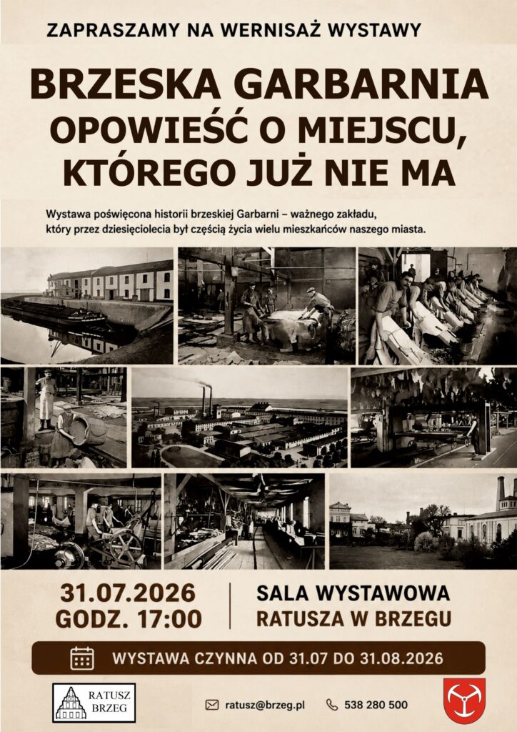 Wernisaż wystawy Brzeska Garbarnia. Opowieść o miejscu, którego już nie ma